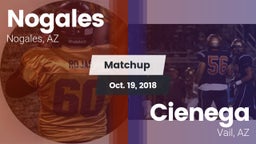 Matchup: Nogales  vs. Cienega  2018