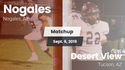 Matchup: Nogales  vs. Desert View  2019