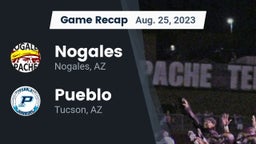 Recap: Nogales  vs. Pueblo  2023