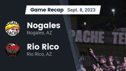 Recap: Nogales  vs. Rio Rico  2023