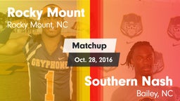 Matchup: Rocky Mount High vs. Southern Nash  2016