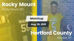 Matchup: Rocky Mount High vs. Hertford County  2018