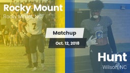 Matchup: Rocky Mount High vs. Hunt  2018