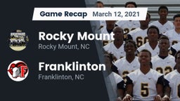 Recap: Rocky Mount  vs. Franklinton  2021