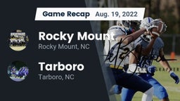 Recap: Rocky Mount  vs. Tarboro  2022