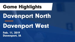 Davenport North  vs Davenport West  Game Highlights - Feb. 11, 2019