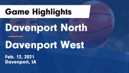 Davenport North  vs Davenport West  Game Highlights - Feb. 12, 2021