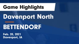 Davenport North  vs BETTENDORF Game Highlights - Feb. 20, 2021