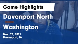 Davenport North  vs Washington  Game Highlights - Nov. 23, 2021