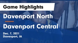 Davenport North  vs Davenport Central  Game Highlights - Dec. 7, 2021