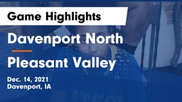 Davenport North  vs Pleasant Valley  Game Highlights - Dec. 14, 2021