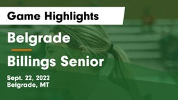 Belgrade  vs Billings Senior  Game Highlights - Sept. 22, 2022