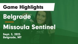 Belgrade  vs Missoula Sentinel  Game Highlights - Sept. 3, 2023