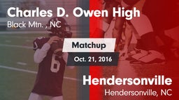 Matchup: Charles D. Owen High vs. Hendersonville  2016