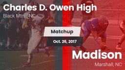 Matchup: Charles D. Owen High vs. Madison  2017