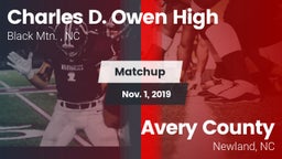Matchup: Charles D. Owen High vs. Avery County  2019