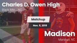 Matchup: Charles D. Owen High vs. Madison  2019