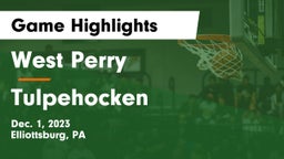 West Perry  vs Tulpehocken  Game Highlights - Dec. 1, 2023