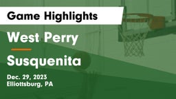 West Perry  vs Susquenita  Game Highlights - Dec. 29, 2023
