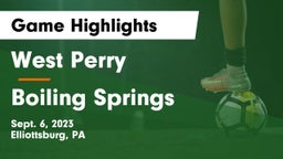 West Perry  vs Boiling Springs  Game Highlights - Sept. 6, 2023