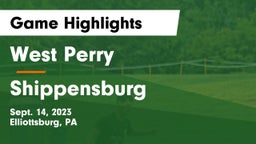 West Perry  vs Shippensburg Game Highlights - Sept. 14, 2023