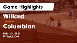 Willard  vs Columbian  Game Highlights - Feb. 19, 2019