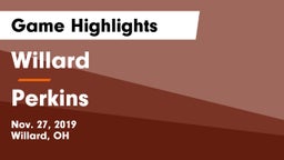Willard  vs Perkins  Game Highlights - Nov. 27, 2019