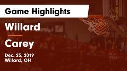 Willard  vs Carey  Game Highlights - Dec. 23, 2019