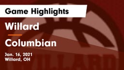 Willard  vs Columbian  Game Highlights - Jan. 16, 2021