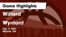 Willard  vs Wynford  Game Highlights - Feb. 9, 2021