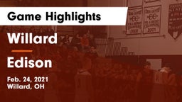 Willard  vs Edison  Game Highlights - Feb. 24, 2021
