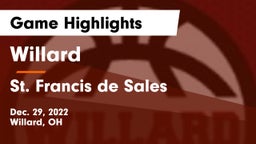 Willard  vs St. Francis de Sales  Game Highlights - Dec. 29, 2022
