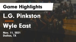 L.G. Pinkston  vs Wyle East Game Highlights - Nov. 11, 2021