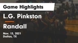 L.G. Pinkston  vs Randall  Game Highlights - Nov. 13, 2021