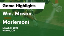 Wm. Mason  vs Mariemont  Game Highlights - March 8, 2022