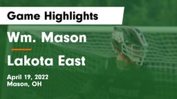 Wm. Mason  vs Lakota East  Game Highlights - April 19, 2022