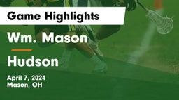 Wm. Mason  vs Hudson  Game Highlights - April 7, 2024