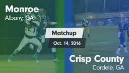 Matchup: Monroe  vs. Crisp County  2016
