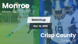 Matchup: Monroe  vs. Crisp County  2018