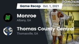 Recap: Monroe  vs. Thomas County Central  2021