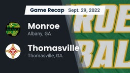 Recap: Monroe  vs. Thomasville  2022