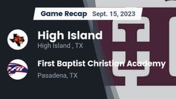 Recap: High Island  vs. First Baptist Christian Academy 2023