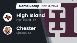 Recap: High Island  vs. Chester  2023