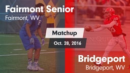 Matchup: Fairmont senior vs. Bridgeport  2016