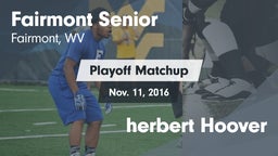 Matchup: Fairmont senior vs. herbert Hoover 2016