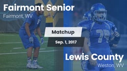 Matchup: Fairmont senior vs. Lewis County  2017