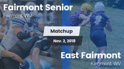 Matchup: Fairmont senior vs. East Fairmont  2018