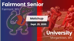 Matchup: Fairmont senior vs. University  2020