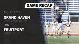 Recap: Grand Haven  vs. Fruitport  2015