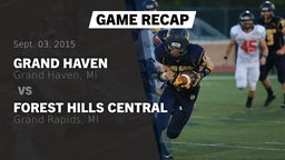 Recap: Grand Haven  vs. Forest Hills Central  2015